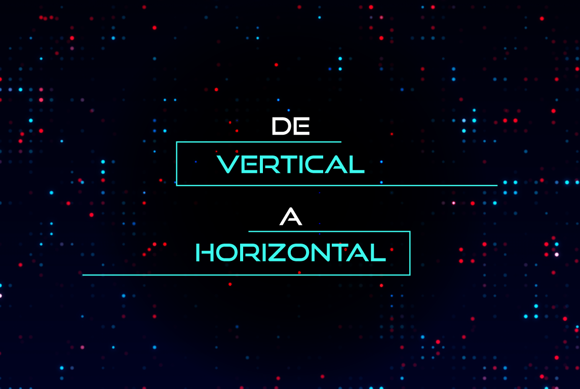 De vertical a horizontal